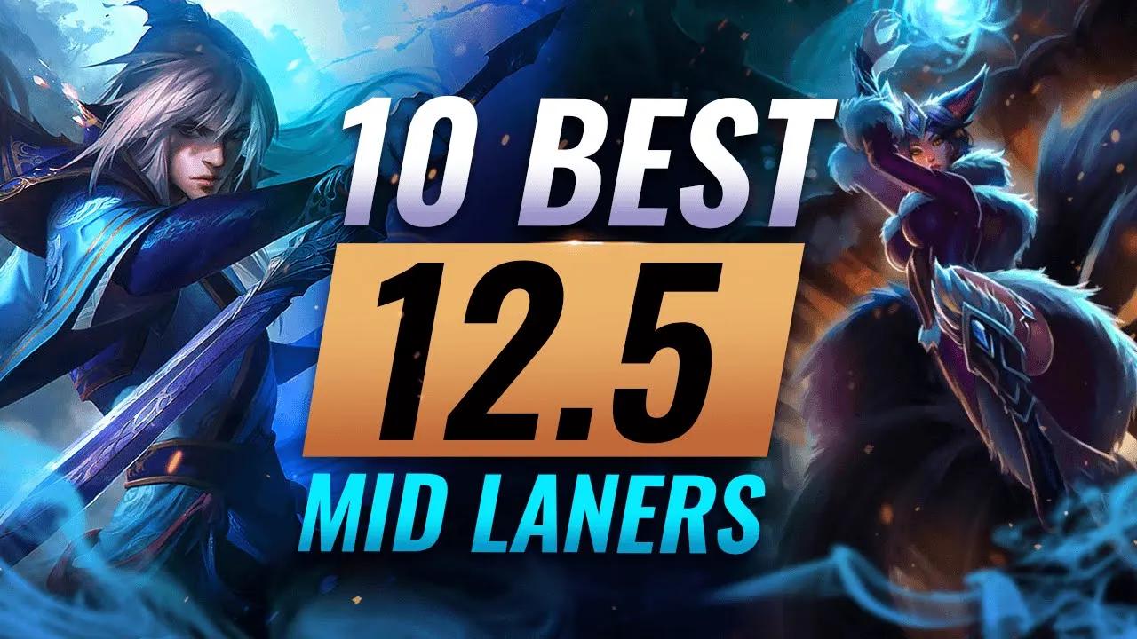 10 OP MID LANERS For Solo Queue in Patch 12.5 - League of Legends Season 12 thumbnail