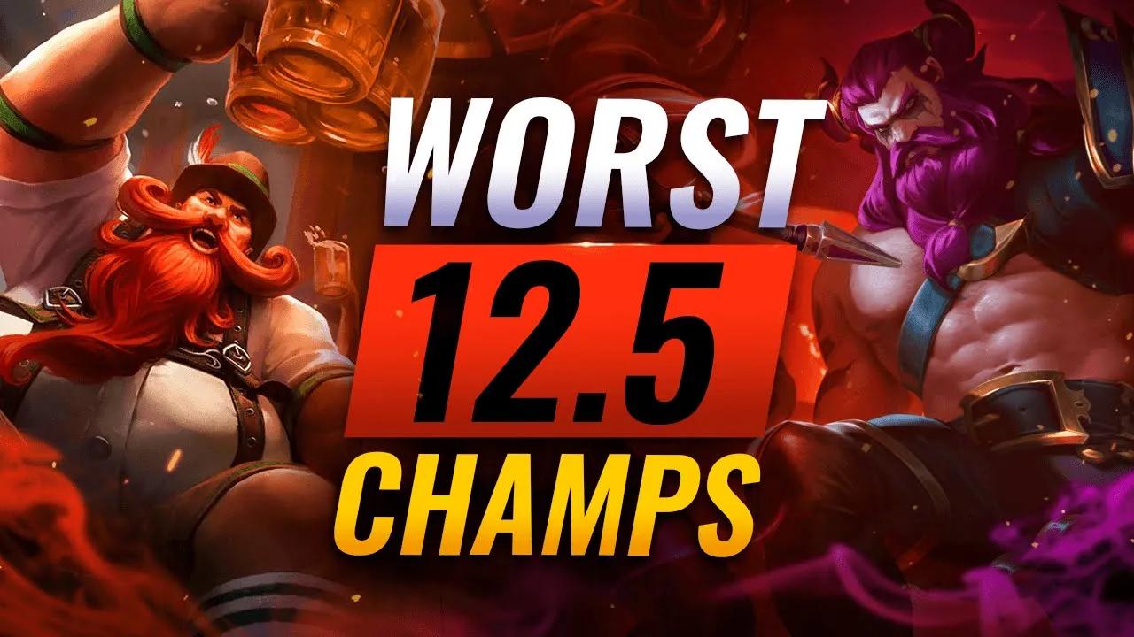 10 WORST Champions To AVOID  Going Into Patch 12.5 - League of Legends Predictions thumbnail