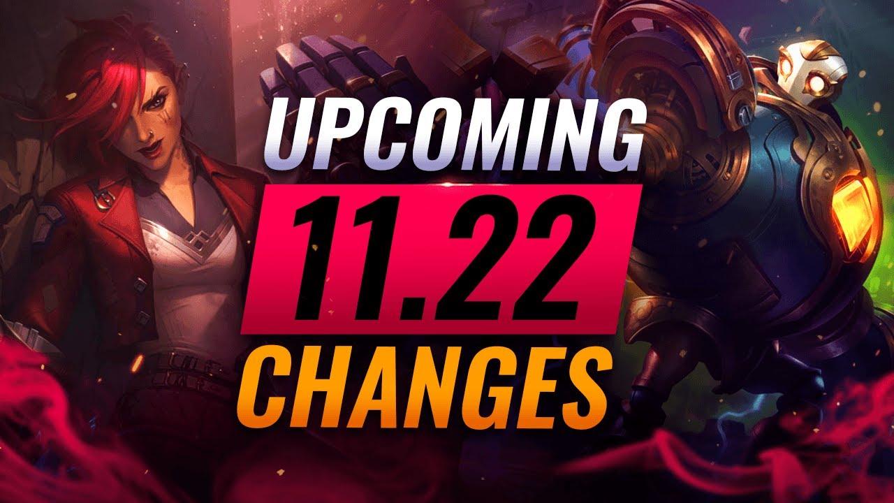 MASSIVE CHANGES: NEW BUFFS & NERFS Coming in Patch 11.22 - League of Legends thumbnail