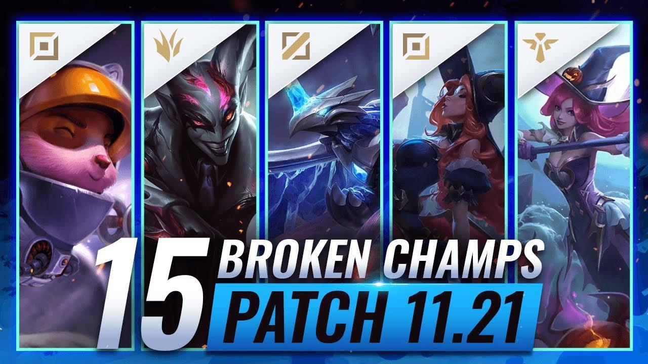 15 MOST BROKEN Champions to PLAY - League of Legends Patch 11.21 Predictions thumbnail