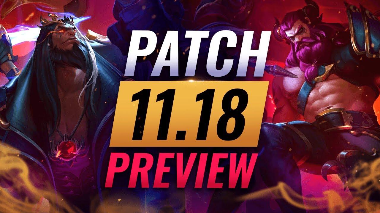 NEW PATCH PREVIEW: Upcoming Changes List For Patch 11.18 - League of Legends thumbnail