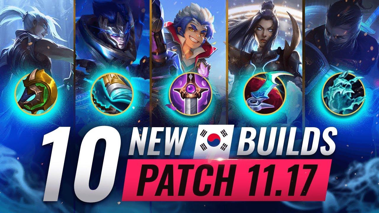 10 NEW BROKEN Korean Builds YOU SHOULD ABUSE In Patch 11.17 - League of Legends thumbnail