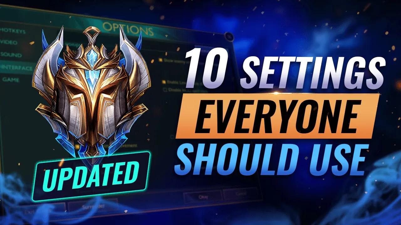 10 ESSENTIAL SETTINGS That Will IMPROVE YOUR GAMEPLAY in Season 11 - League of Legends thumbnail