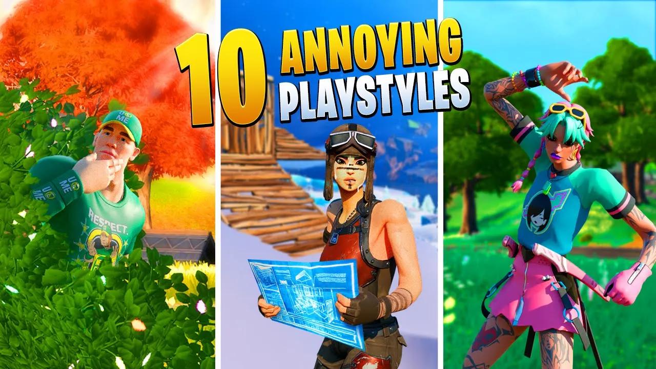 Top 12 Most ANNOYING Fortnite Playstyles!! thumbnail