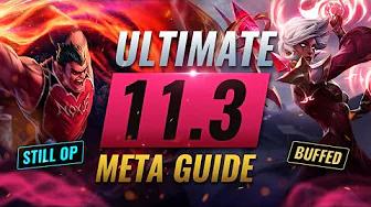 HUGE META CHANGES: BEST NEW Builds, Trends, & Picks For EVERY ROLE - League of Legends Patch 11.3 thumbnail