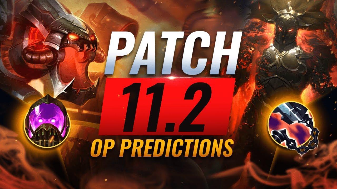 OP PREDICTIONS Patch 11.2 Power Picks, Meta Updates, & More - League of Legends thumbnail