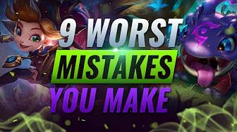 9 WORST Mistakes Almost EVERY Player Makes - League of Legends thumbnail