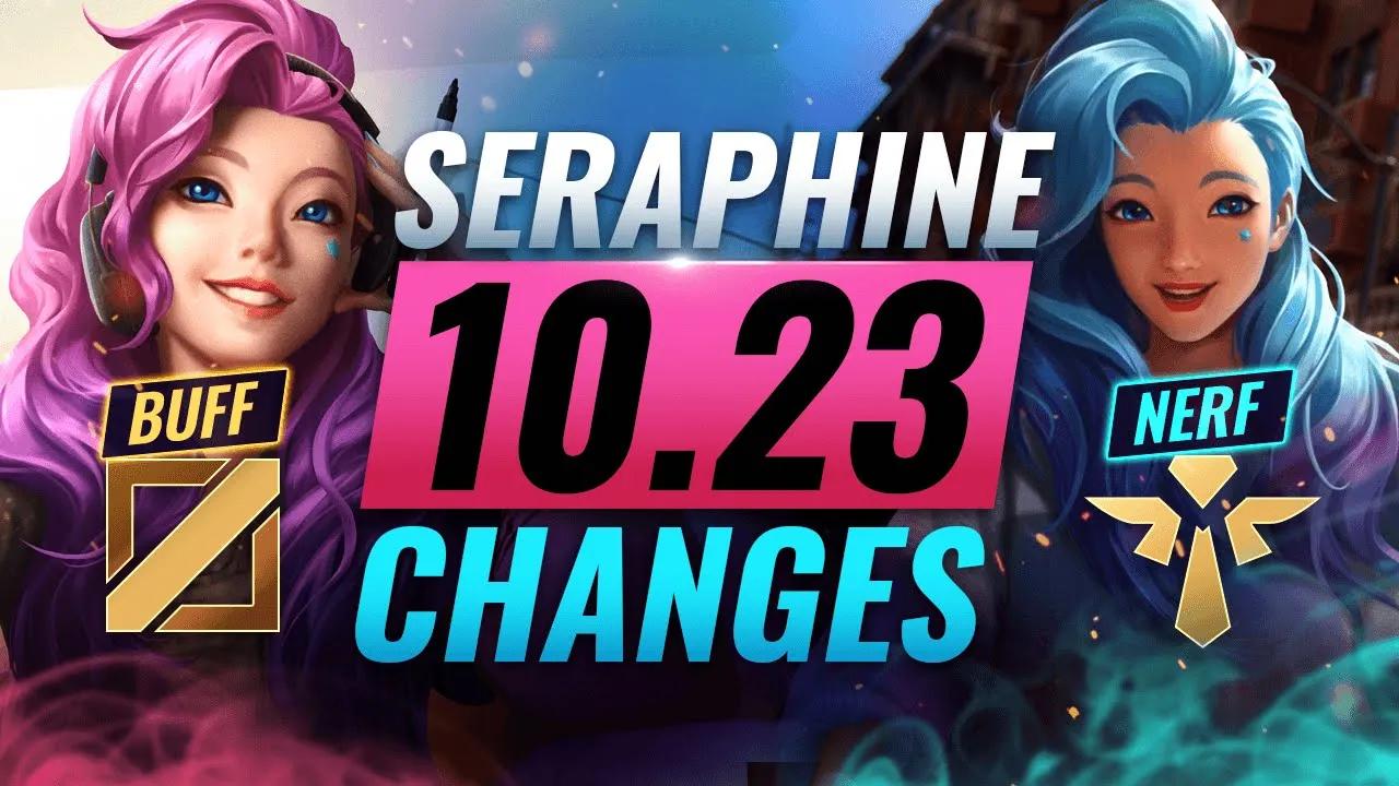 UPCOMING SERAPHINE CHANGES: Mid Lane BUFF & Support NERF - League of Legends Patch 10.23 thumbnail