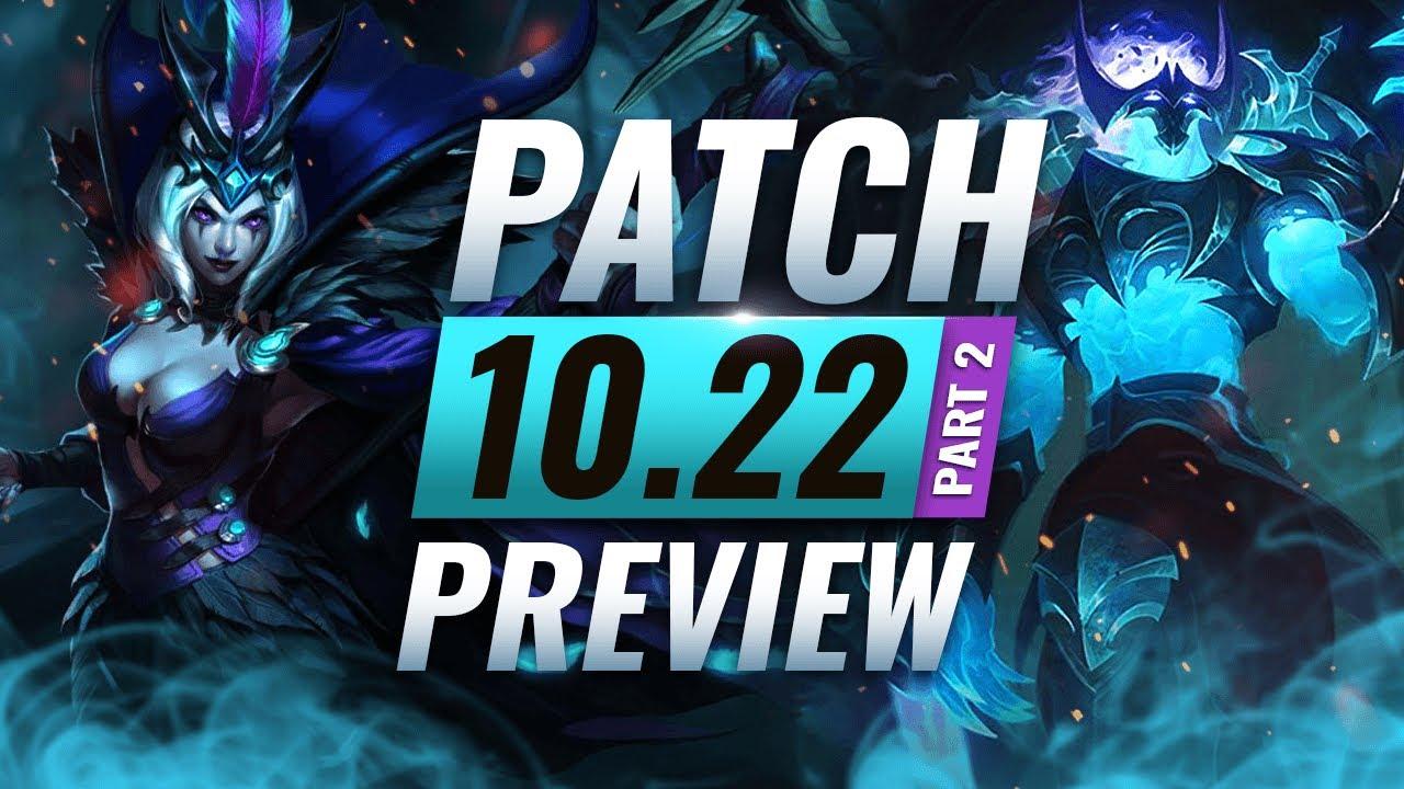 NEW PATCH PREVIEW PT 2: Upcoming Changes List for Patch 10.22 - League of Legends Season 10 thumbnail