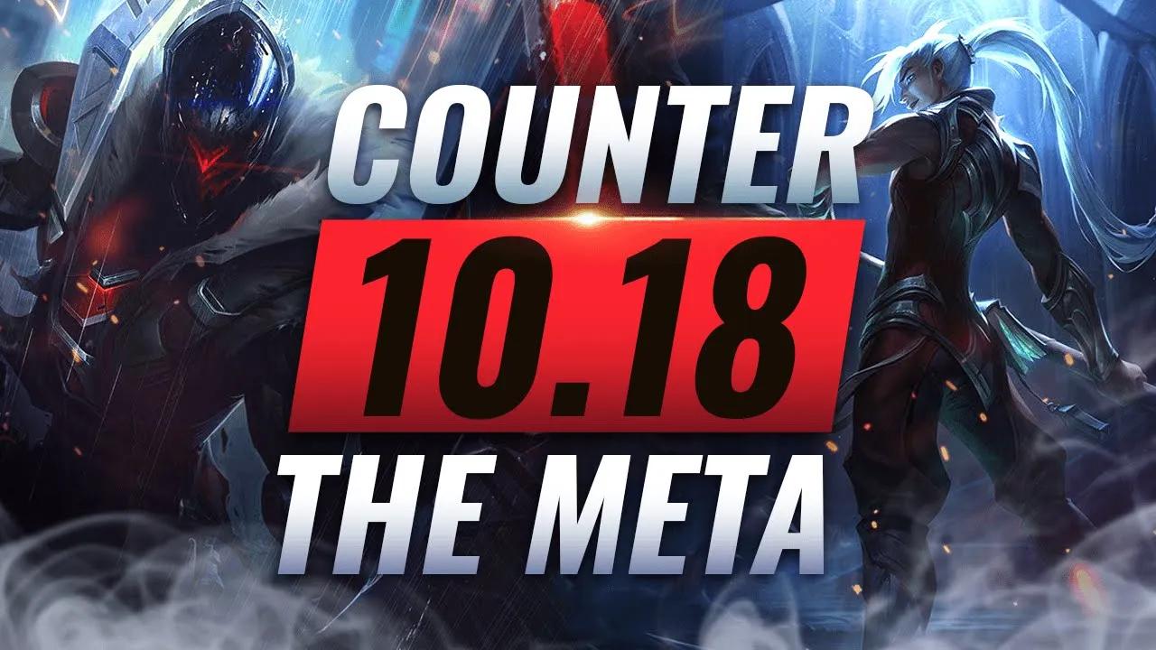 COUNTER THE META: How To DESTROY OP Champs for EVERY Role - League of Legends Patch 10.18 thumbnail