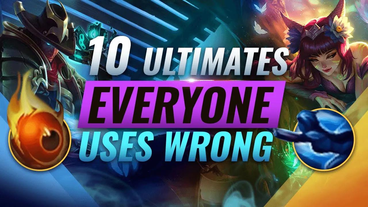 10 CRUCIAL Ultimates Almost EVERYONE Uses WRONG - League of Legends thumbnail