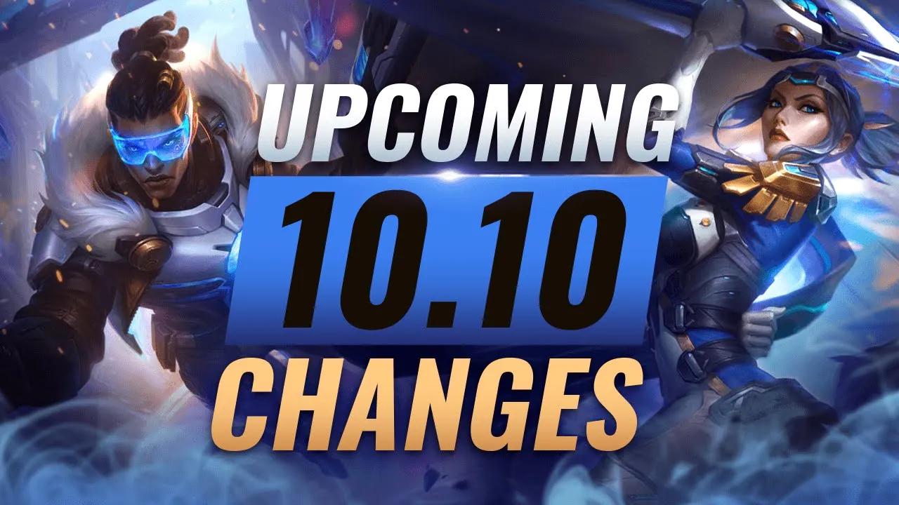 MASSIVE CHANGES: New Buffs & NERFS Coming in Patch 10.10 - League of Legends thumbnail