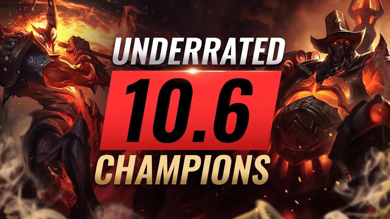 10 INCREDIBLY Underrated Champions YOU SHOULD ABUSE in Patch 10.6 - League of Legends Season 10 thumbnail