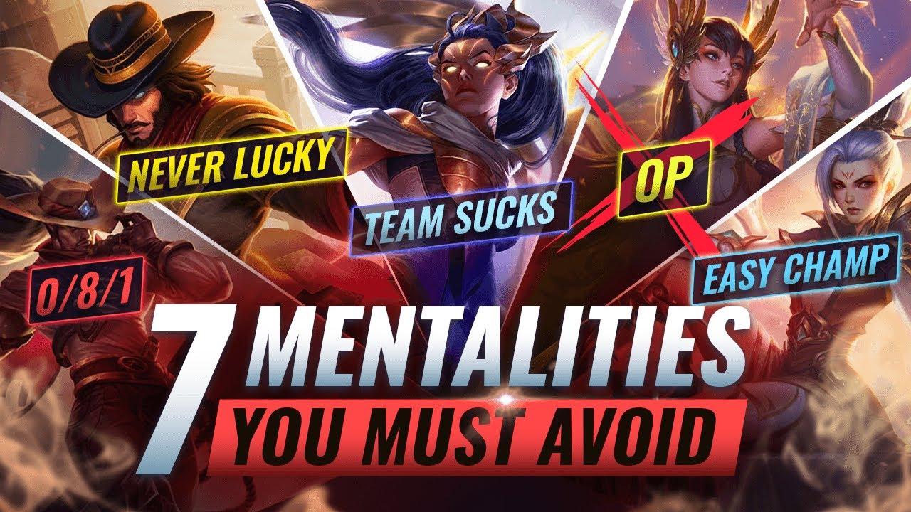 7 DANGEROUS Mentalities That Will STOP YOU From Climbing - League of Legends Season 10 thumbnail