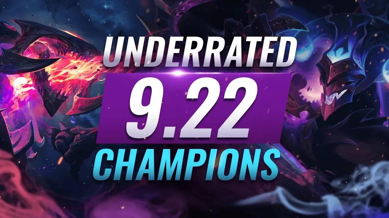 10 INCREDIBLY Underrated Champions YOU SHOULD ABUSE in Patch 9.22 - League of Legends Season 9 thumbnail