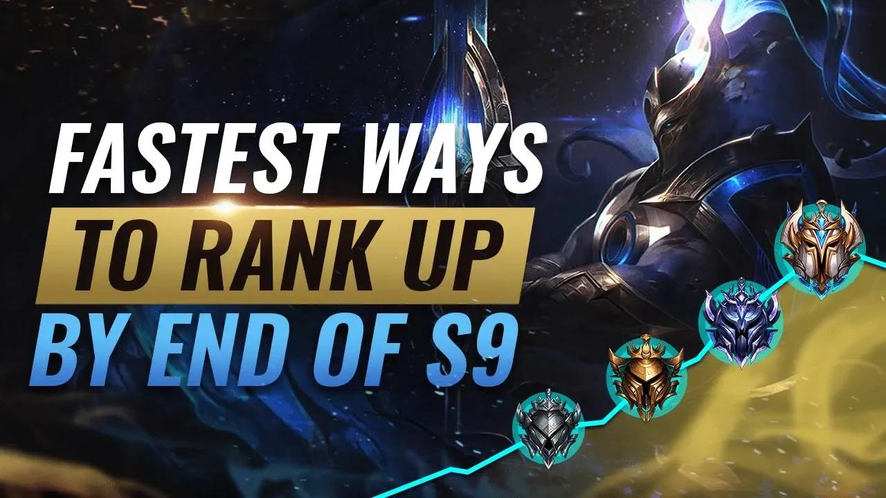 6 FASTEST Ways To Increase Your Rank By End of Season 9 - League of Legends thumbnail