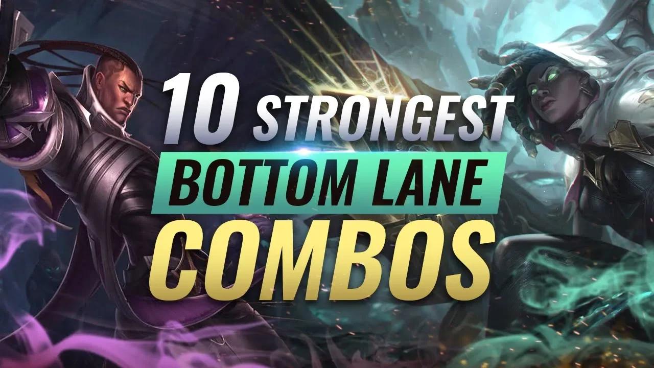 10 STRONGEST Bottom Lane Combos YOU SHOULD ABUSE in League of Legends thumbnail