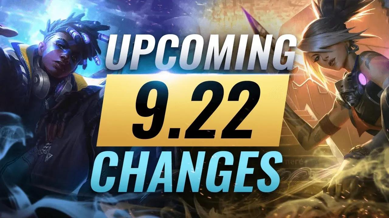 MASSIVE CHANGES: New Buffs & NERFS Coming in Patch 9.22 - League of Legends thumbnail