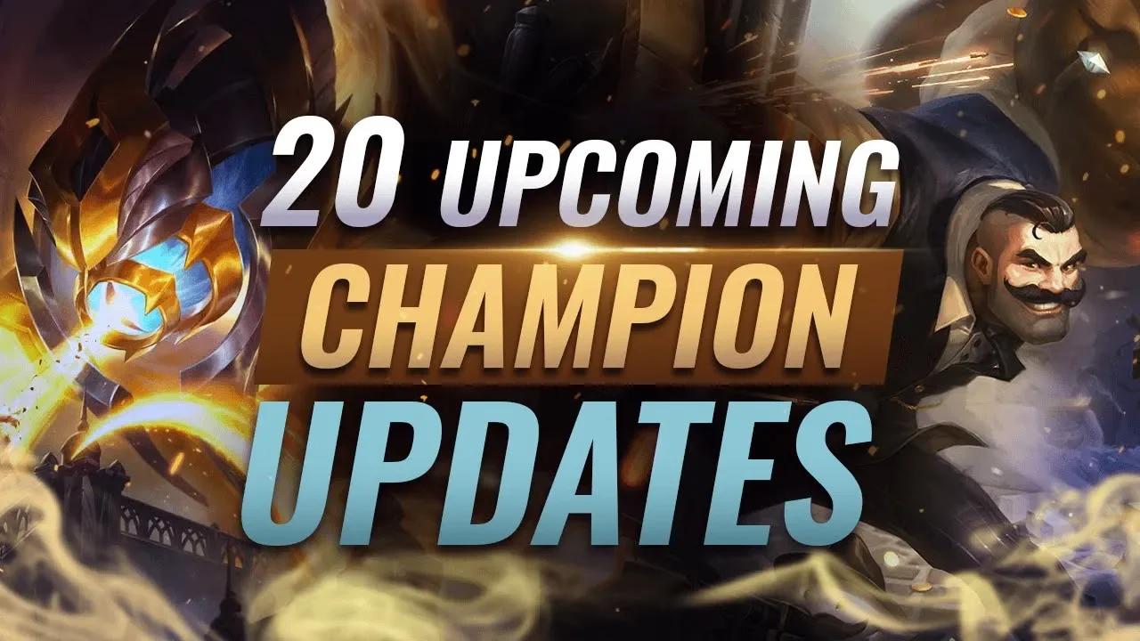 20 UPCOMING Champion Updates: Buffs + Reworks + QoL Changes - League of Legends thumbnail