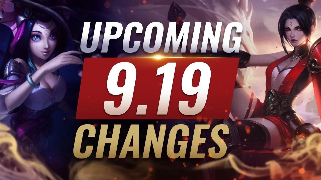 MASSIVE CHANGES: New Buffs & REWORKS Coming in Patch 9.19 - League of Legends thumbnail