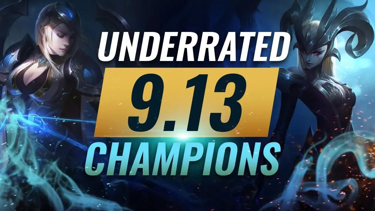 10 Most Underrated Sleeper OP Champions For Patch 9.13 - League of Legends Season 9 thumbnail