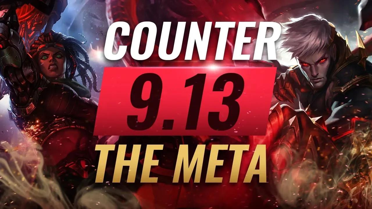 Counter The Meta: OP Counterpicks for EVERY Role - Patch 9.13 - League of Legends Season 9 thumbnail