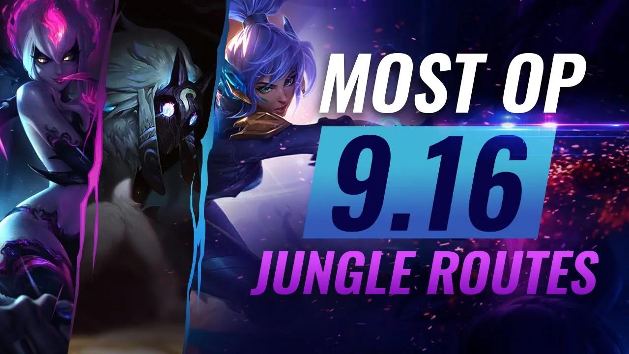 6 New OP Jungle Routes and Best Champions in Patch 9.16 - League of Legends Season 9 thumbnail