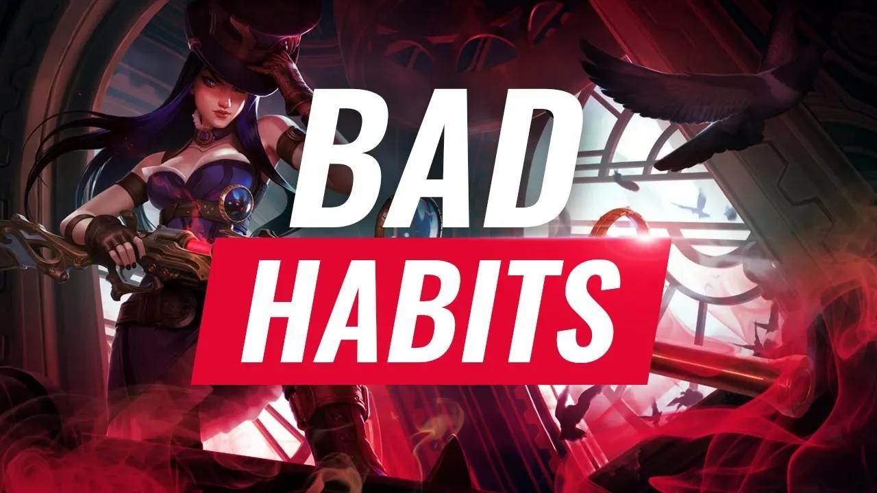 Bad Habits That Will Stop You From Climbing Episode 1 - League of Legends Season 9 Tips thumbnail