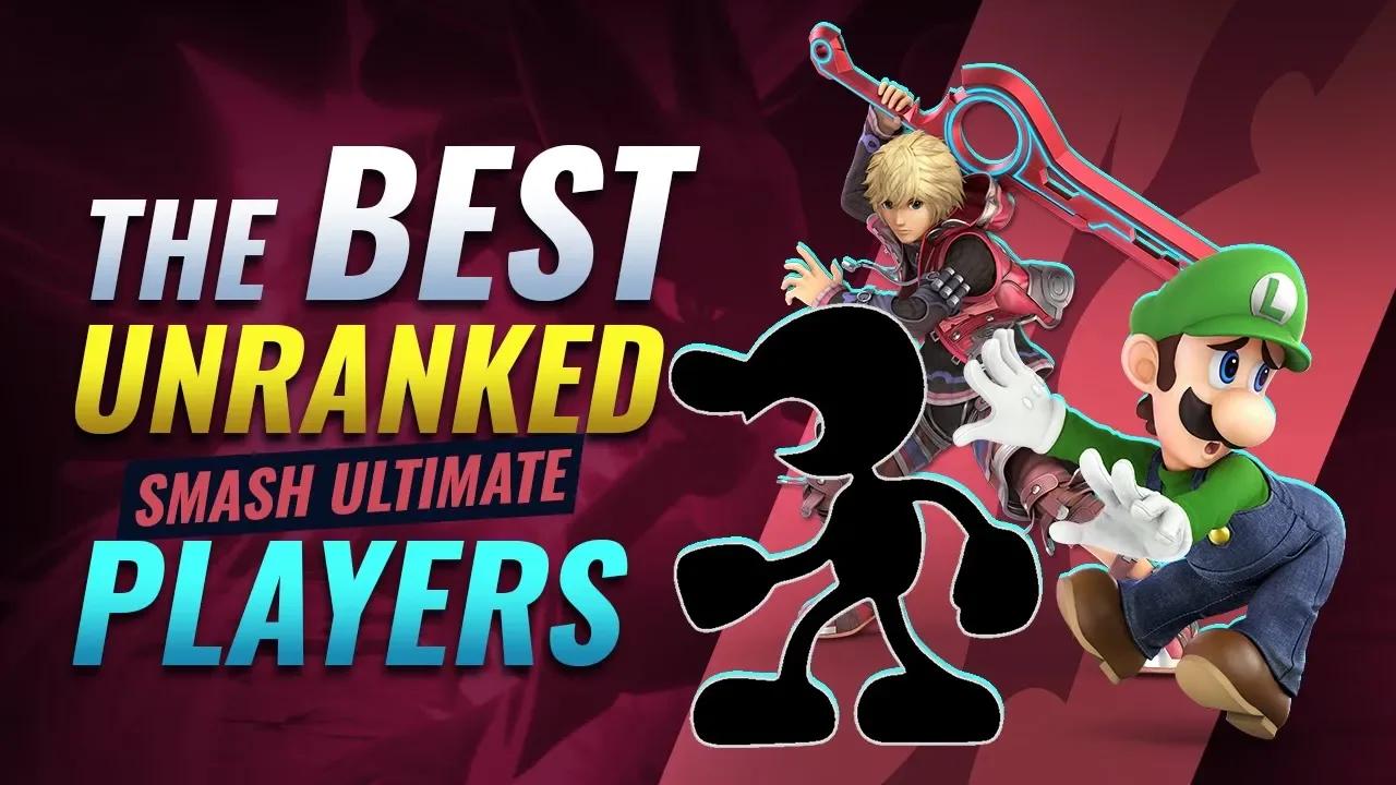 The Best Unranked Smash Ultimate Players thumbnail