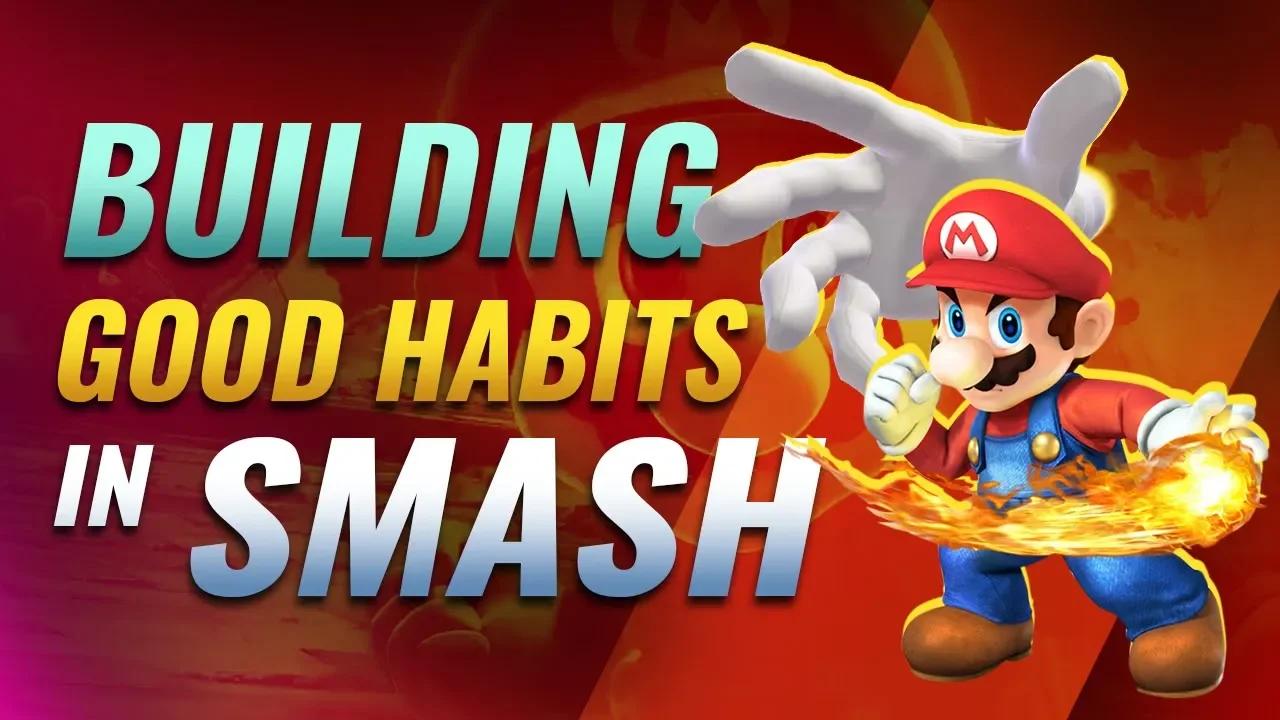 How to Build Good Habits in Smash Bros Ultimate thumbnail