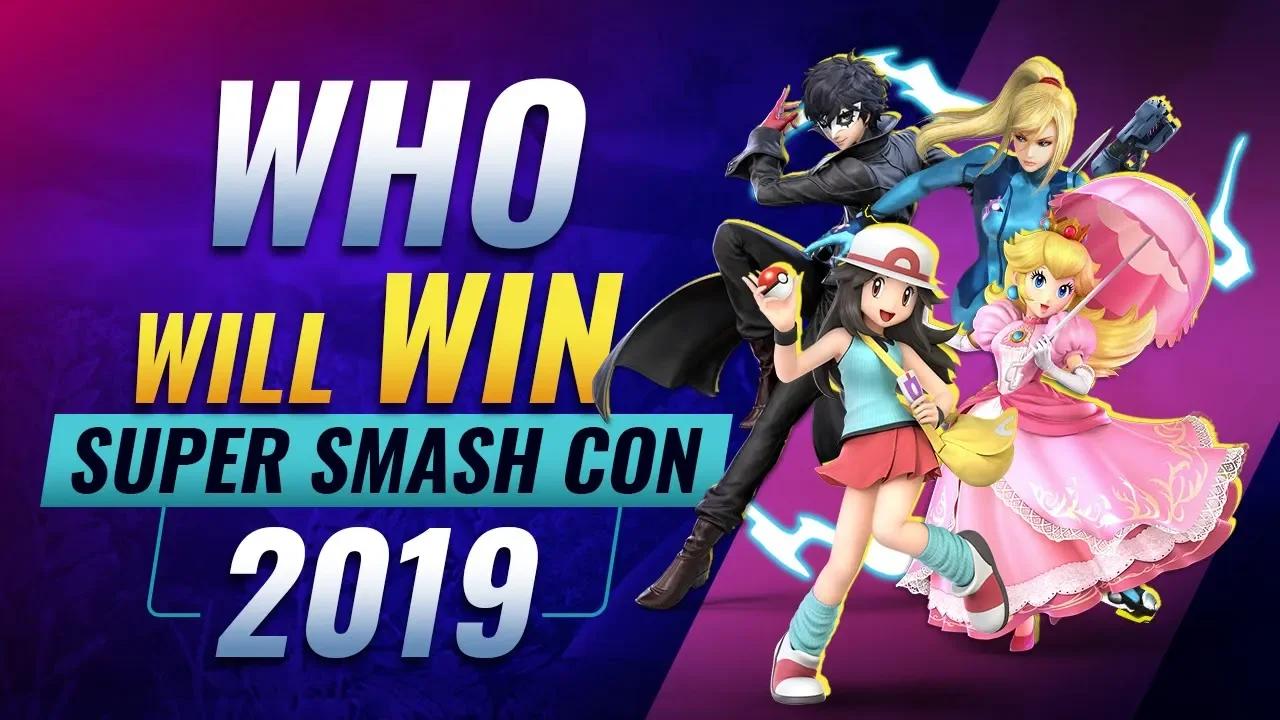 Who Will Win Smash Ultimate at Super Smash Con 2019? thumbnail