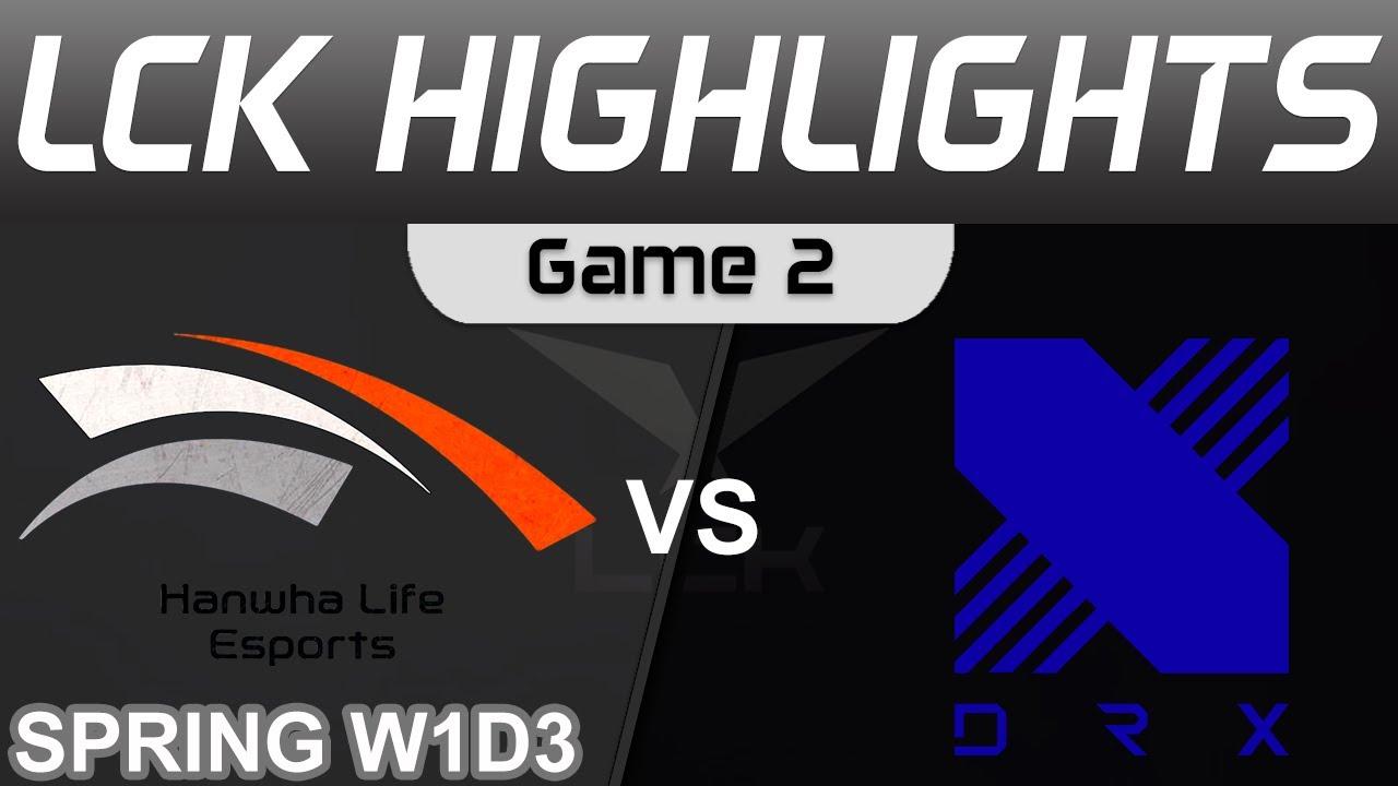 HLE vs DRX Highlights Game 2 LCK Spring Season Hanwha Life Esports vs DRX by Onivia thumbnail