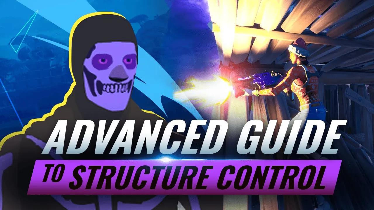 Advanced Guide To Structure Control /w MRSAVAGE - Fortnite Tips & Tricks thumbnail