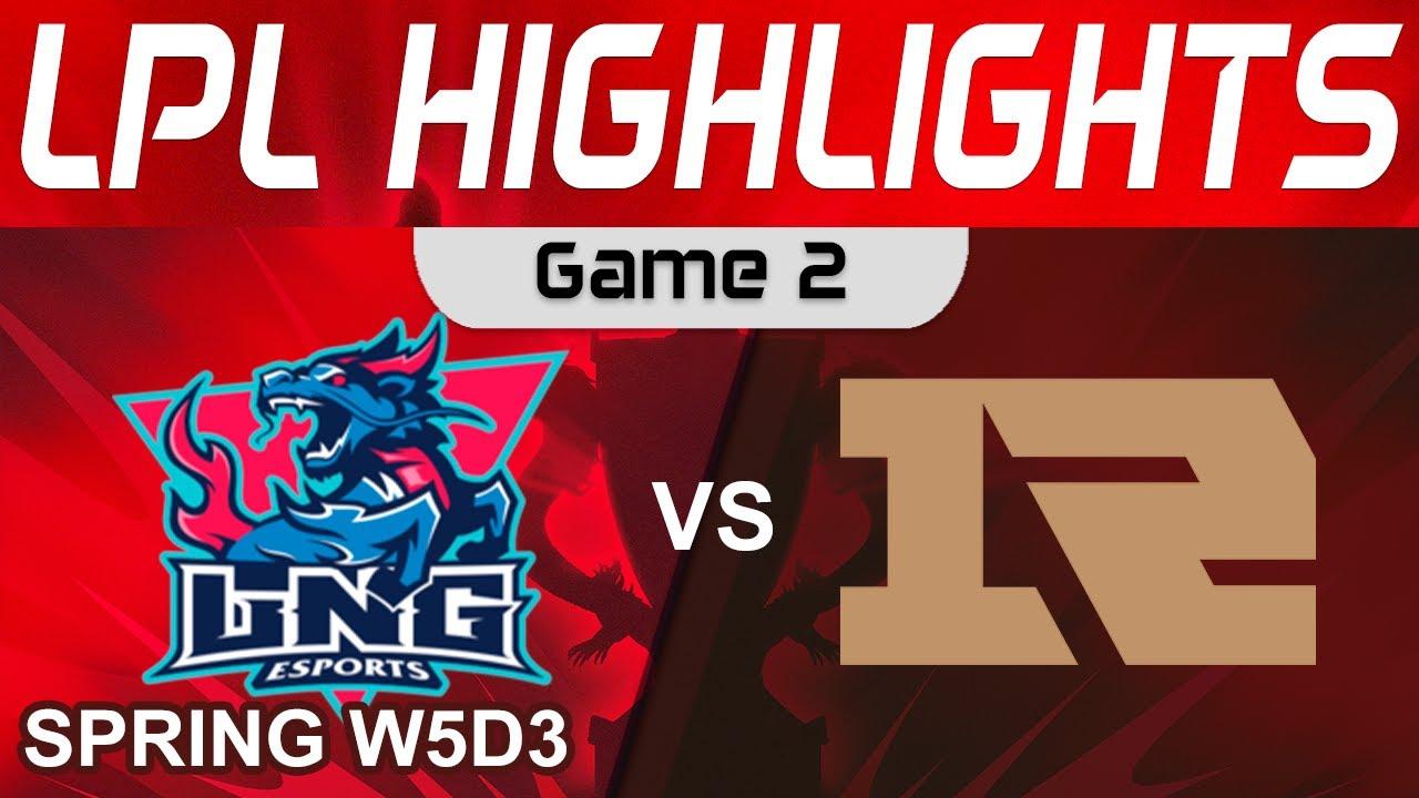 LNG vs RNG Highlights Game 2 LPL Spring Split 2024 LNG Esports vs Royal Never Give Up by Onivia thumbnail