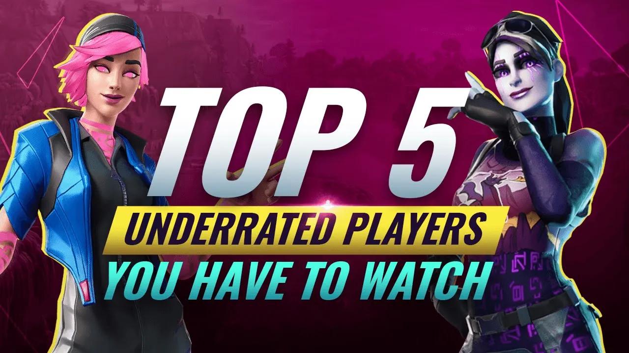 5 INSANELY Underrated Players YOU NEED TO WATCH THIS SEASON! - Fortnite Battle Royale thumbnail