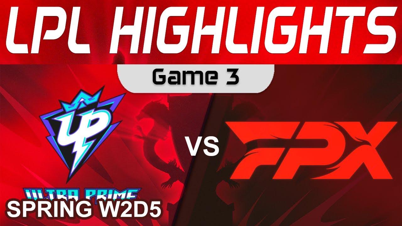 UP vs FPX Highlights Game 3 LPL Spring Split 2024 Ultra Prime vs FunPlus Phoenix by Onivia thumbnail