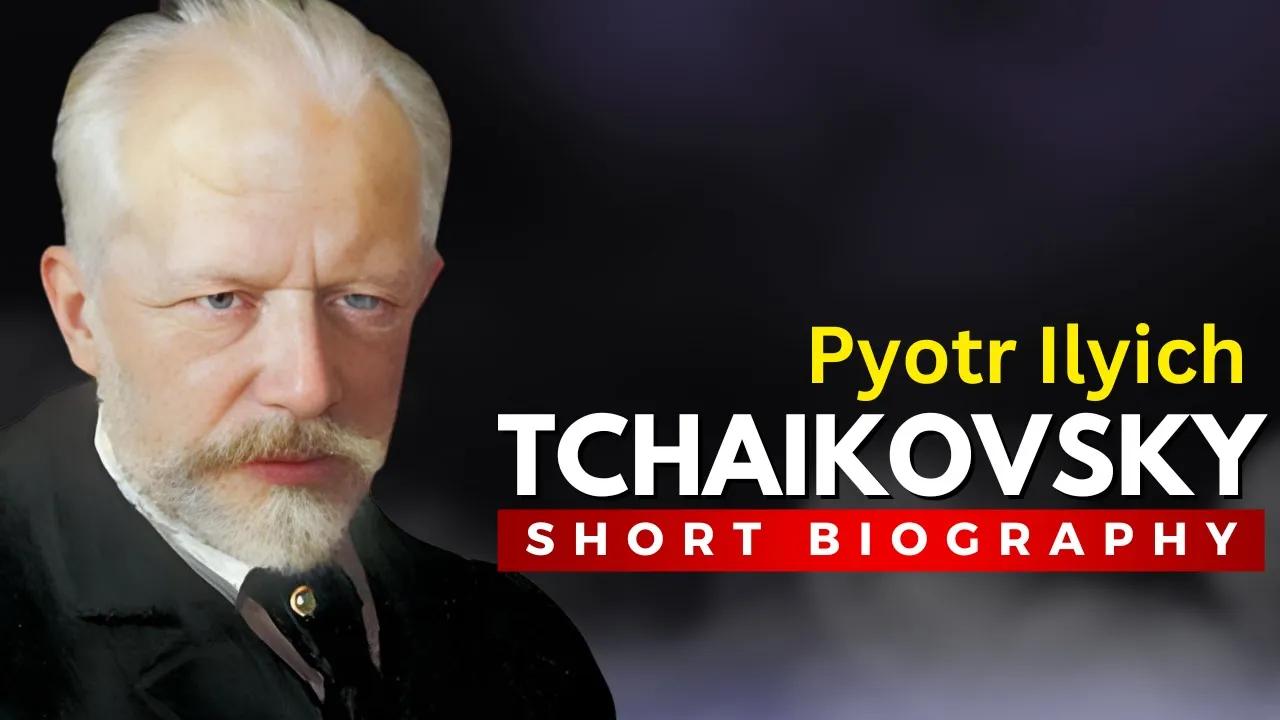 Pyotr Ilyich TCHAIKOVSKY - The Maestro Behind "Swan Lake" and "The Nutcracker" thumbnail