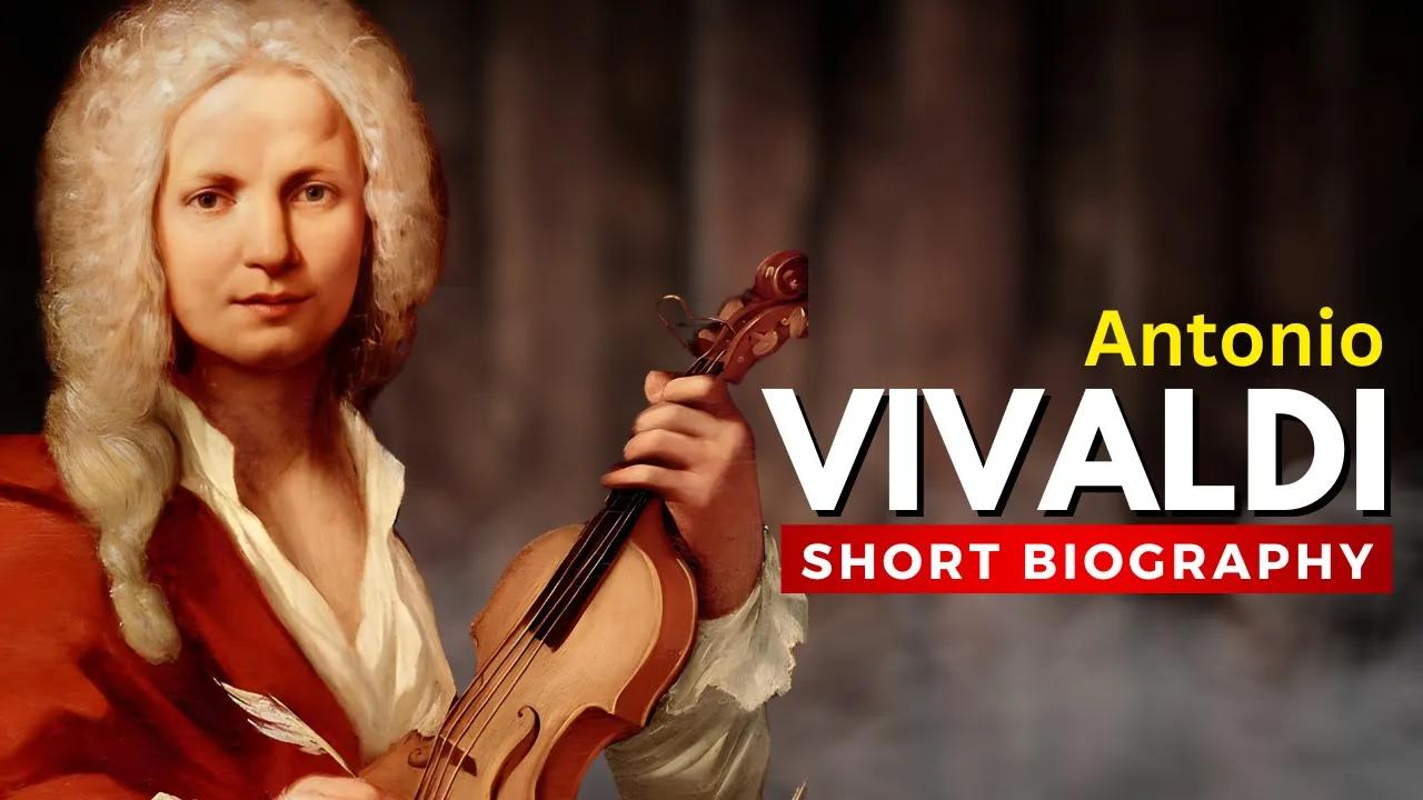 Antonio VIVALDI - Virtuoso COMPOSER  and MASTER of the Violin thumbnail