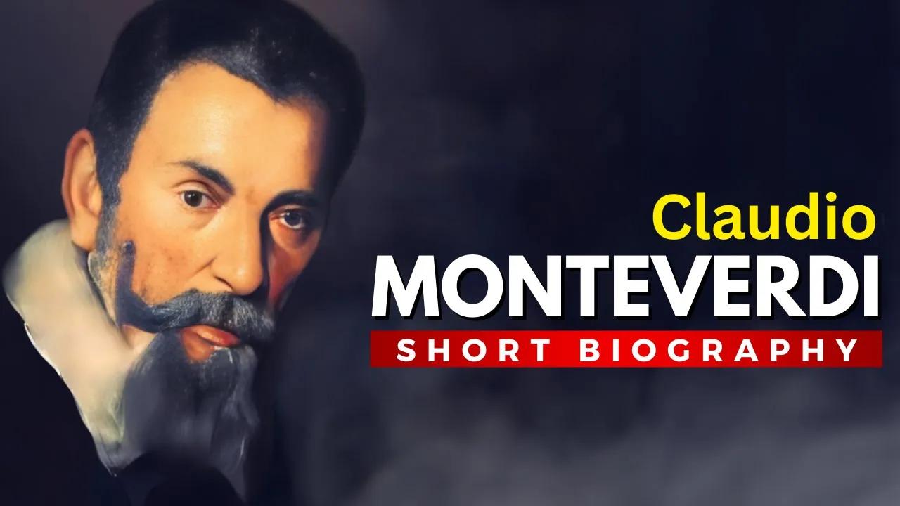 CLAUDIO MONTEVERDI - The Father of Modern Opera thumbnail