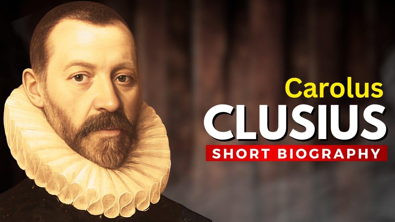 CAROLUS CLUSIUS - The Man behind Tulip Mania thumbnail