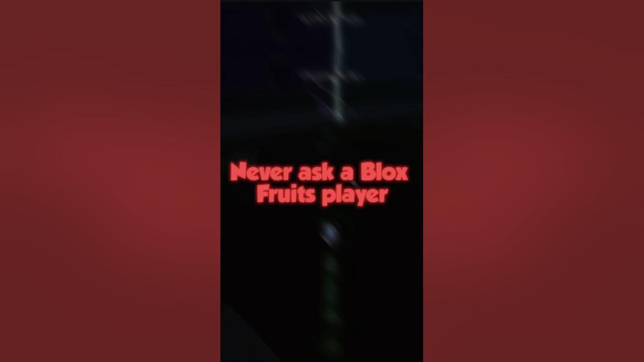 3 Things To Never Ask A Blox Fruits Player 🤯 thumbnail