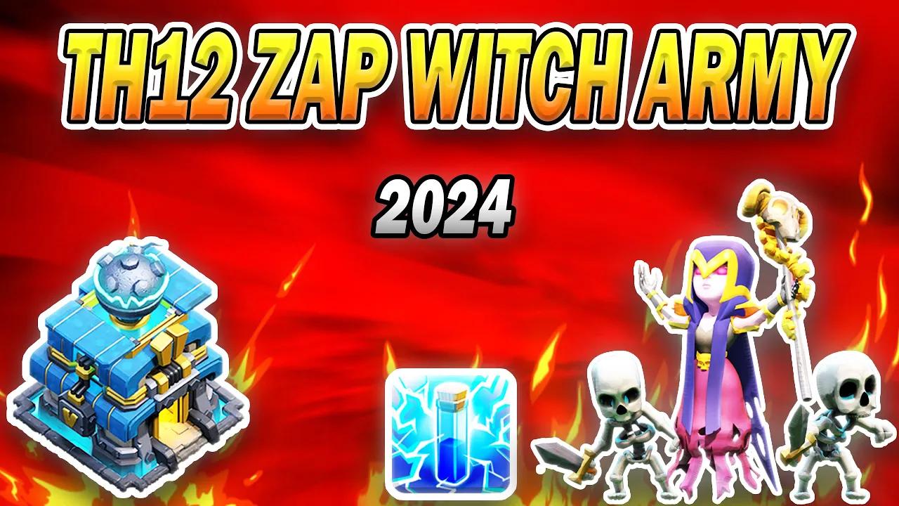 TH12 Zap Witch Attack Strategy 2024 | Easiest Town Hall 12 Attack Strategy in Clash of Clans thumbnail