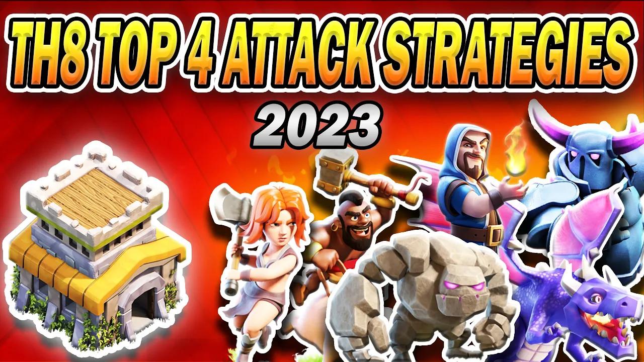 Top 4 Easiest TH8 Attack Strategies 2023 | Best Town Hall 8 Attacks (Clash of Clans) thumbnail