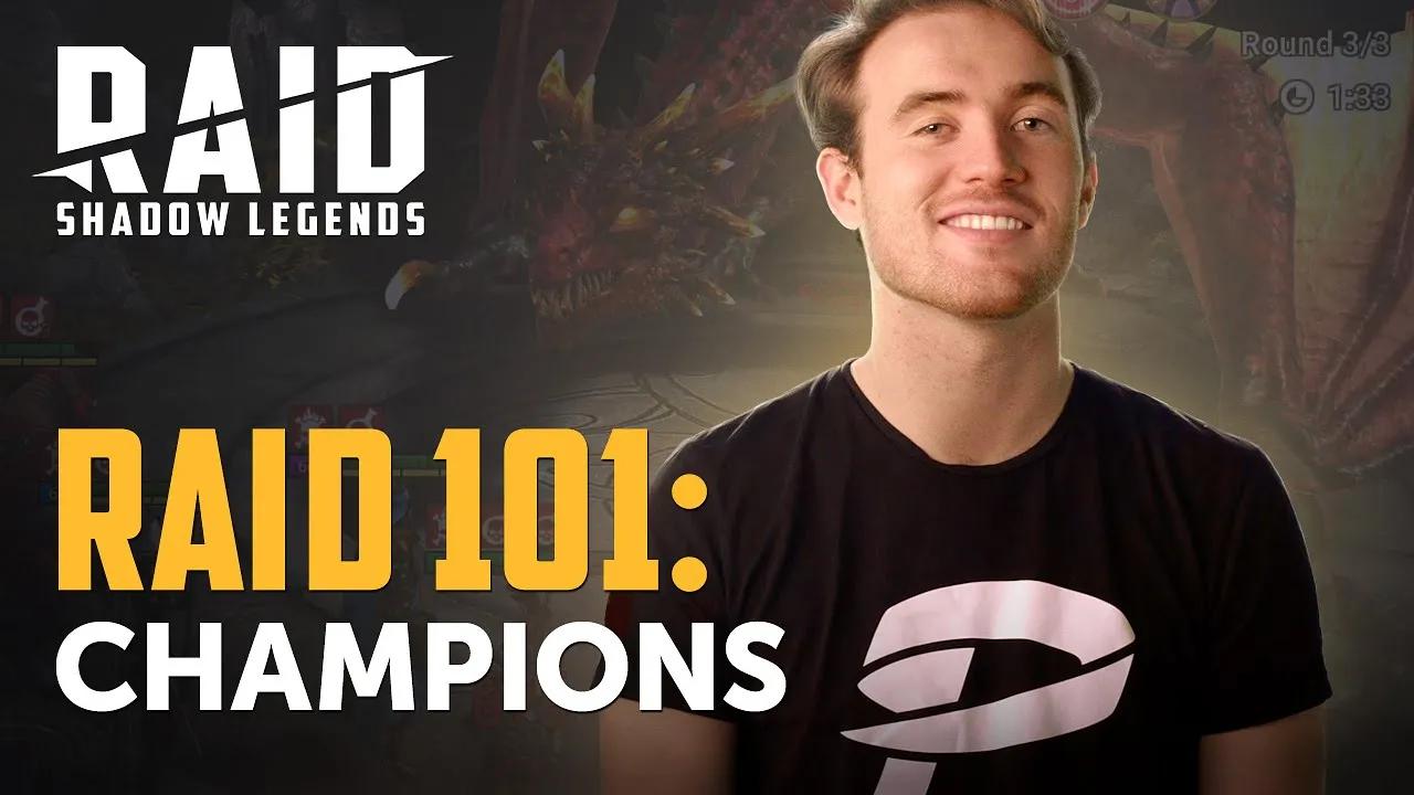 RAID: Shadow Legends | RAID 101 | Champions thumbnail