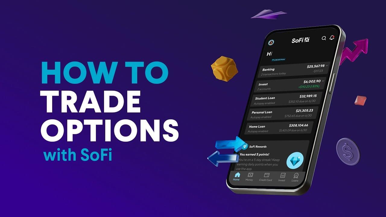 How to Trade Options with SoFi thumbnail