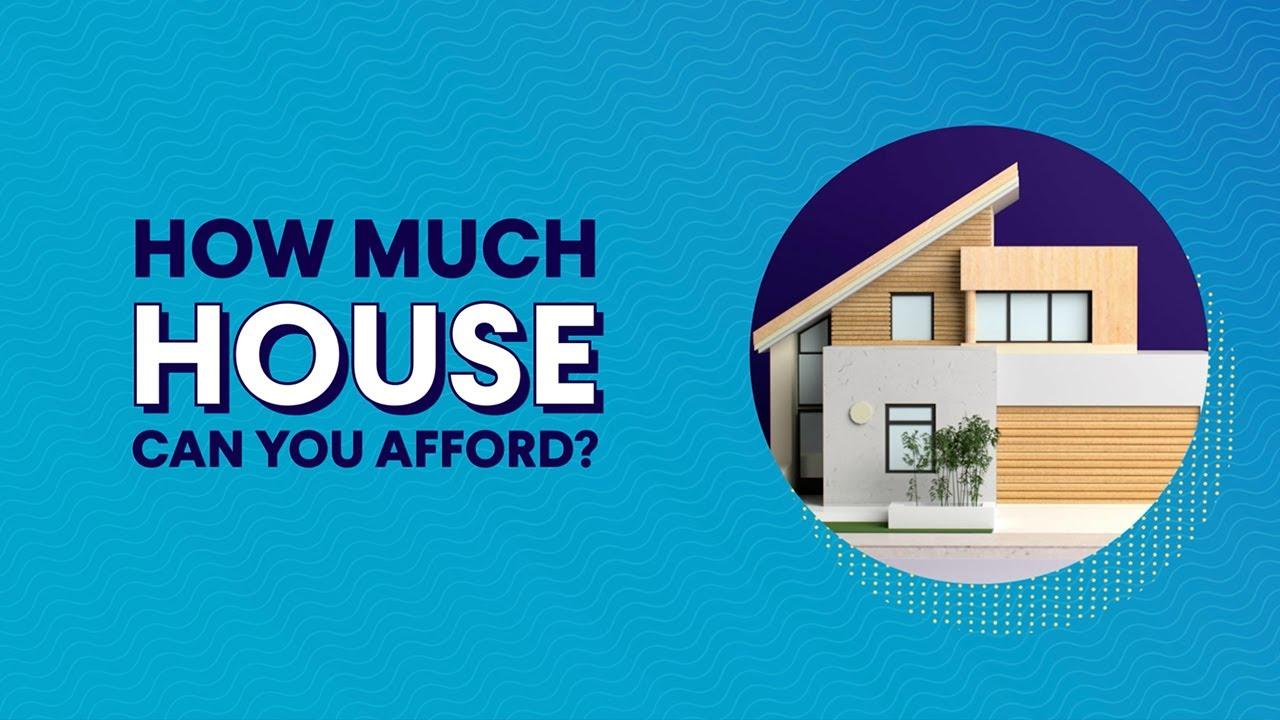 How Much House Can You Afford? thumbnail