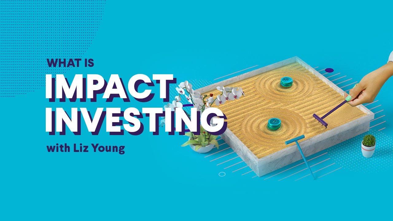 What is Impact Investing? thumbnail