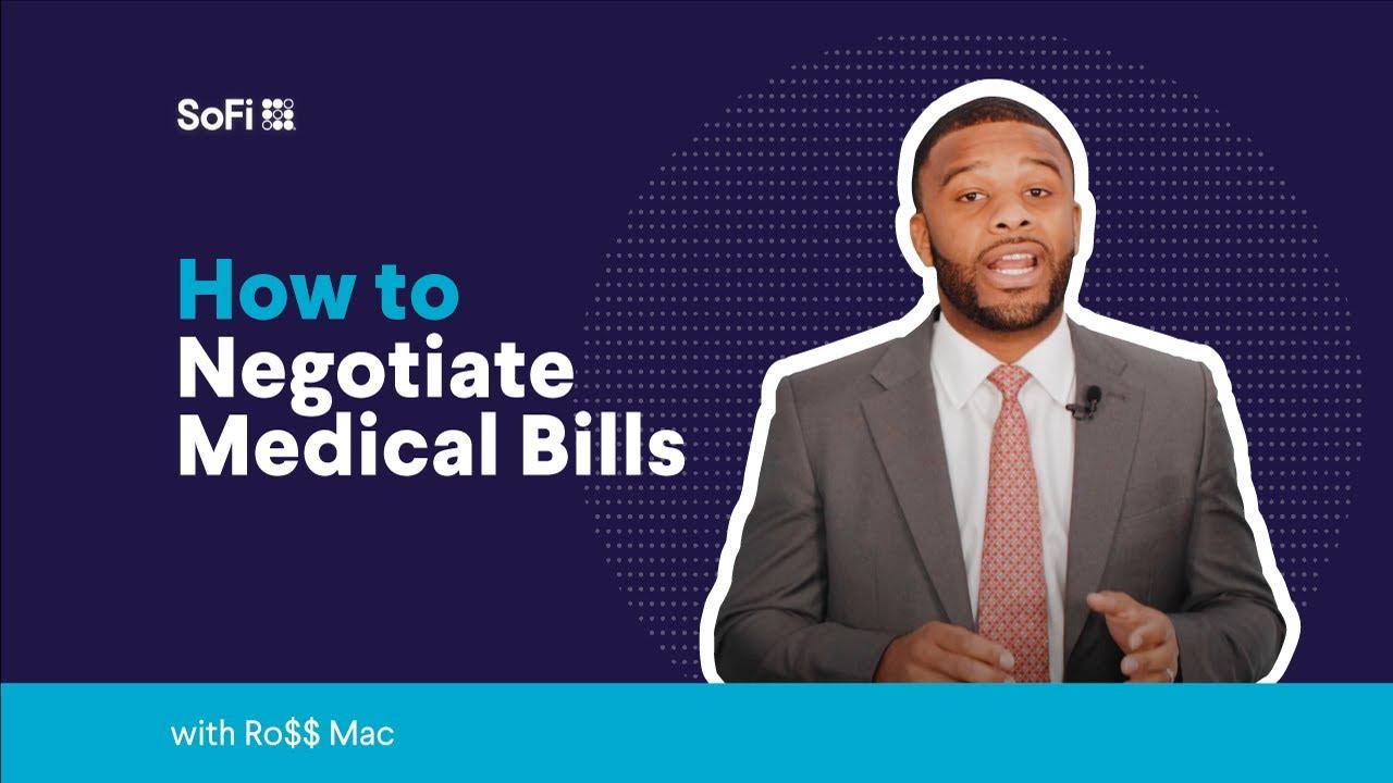 How to Negotiate Medical Bills with Ro$$ Mac | SoFi thumbnail