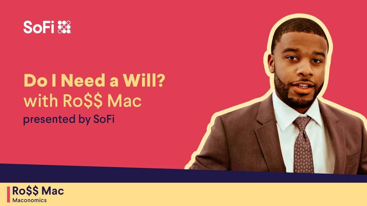 Do I Need a Will? with Ro$$ Mac thumbnail