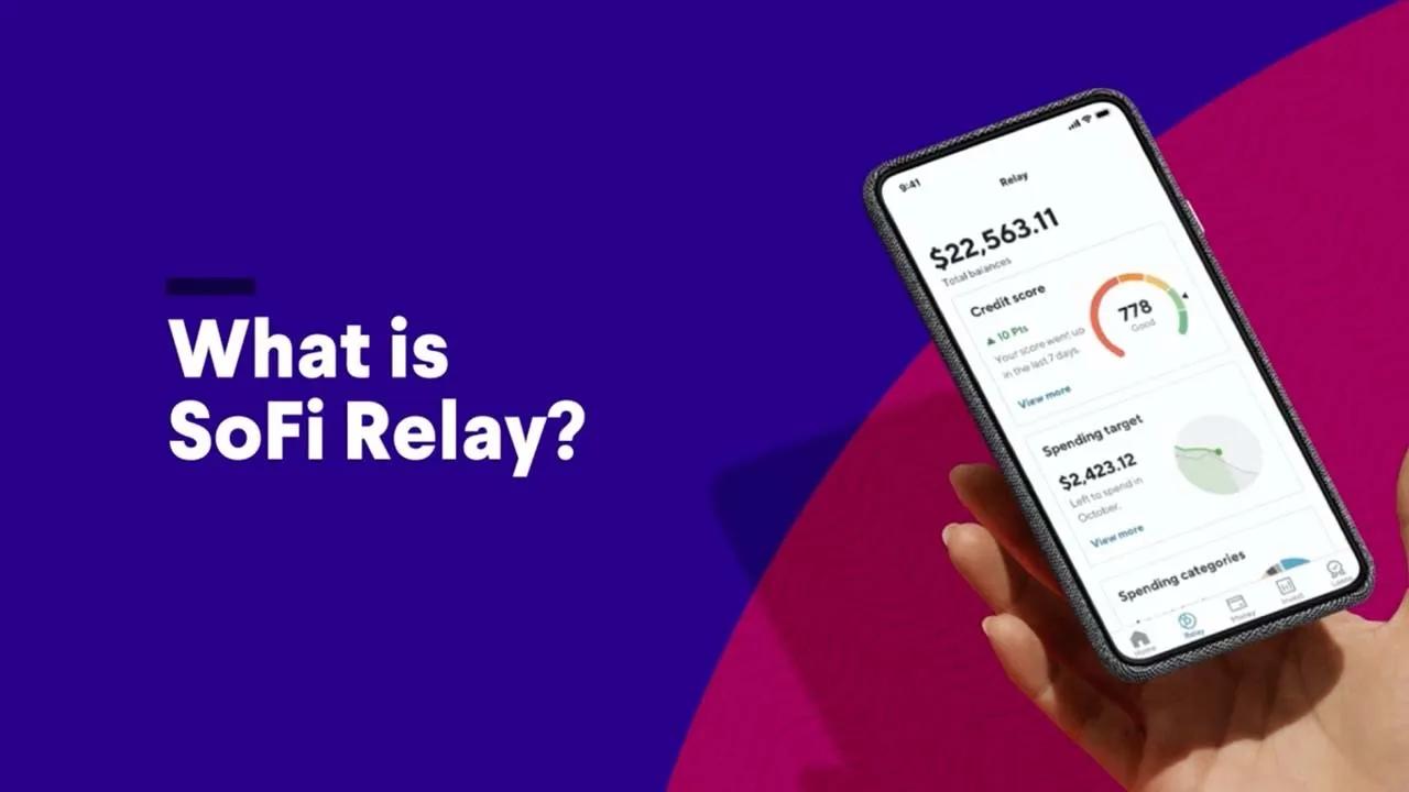 What is SoFi Relay? thumbnail